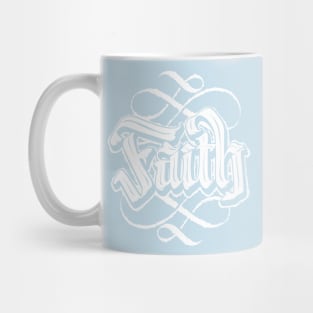 Faith Mug